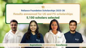 Reliance Foundation announces results for its prestigious scholarships on the eve of Shri Dhirubhai Ambani's 93rd birth anniversary: 5100 UG, PG students selected